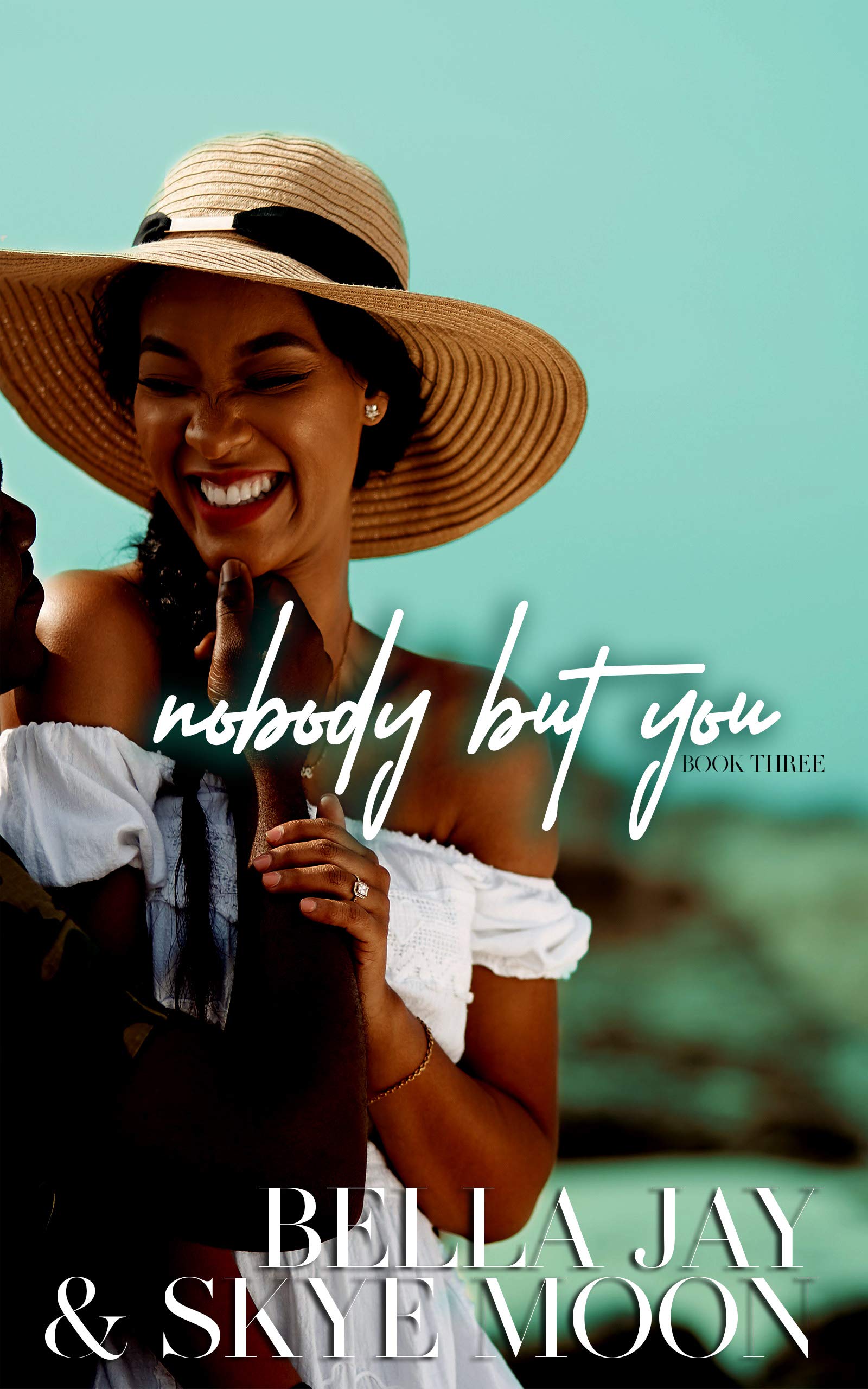 Nobody But You 3