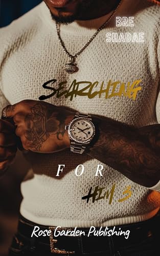 Searching For Him 3 (Finale)