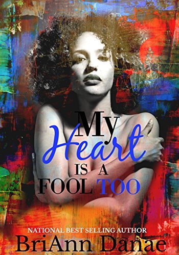 My Heart Is A Fool Too