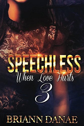 Speechless 3: When Love Hurts
