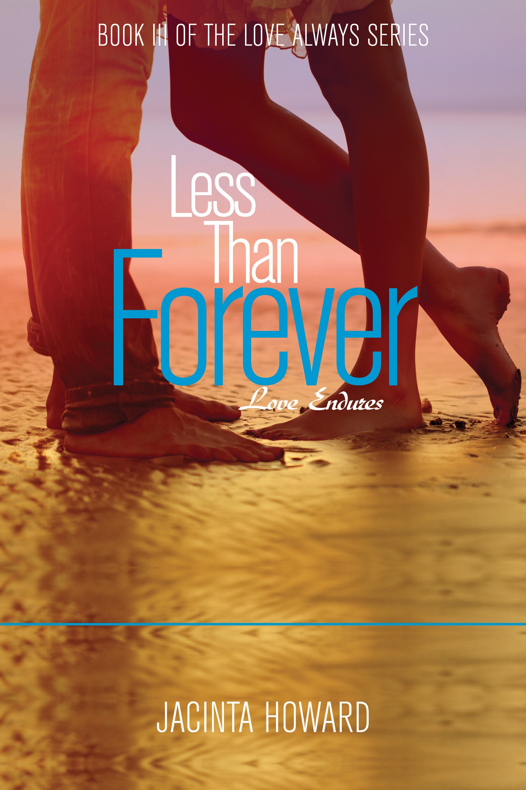 Less Than Forever