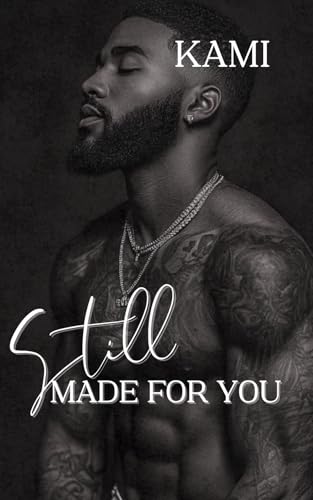 Still Made For You