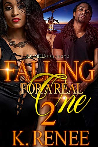 Falling for A Real One 2