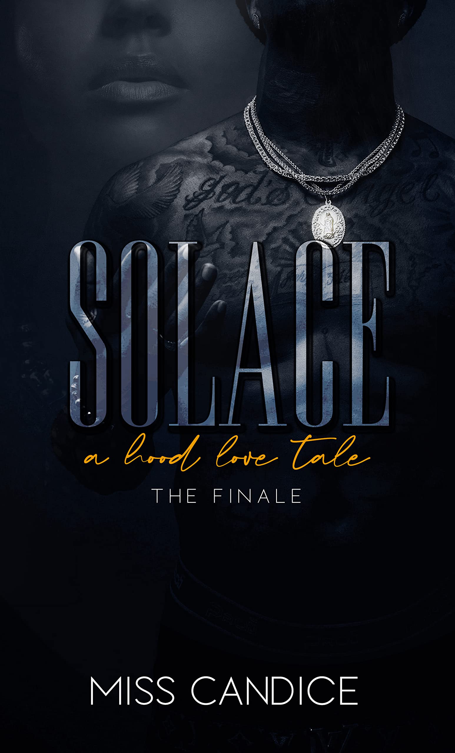 Solace 3: A Hood Love Tale