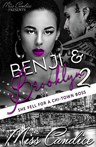 Benji & Brooklyn 2: She Fell For a Chi-Town Boss