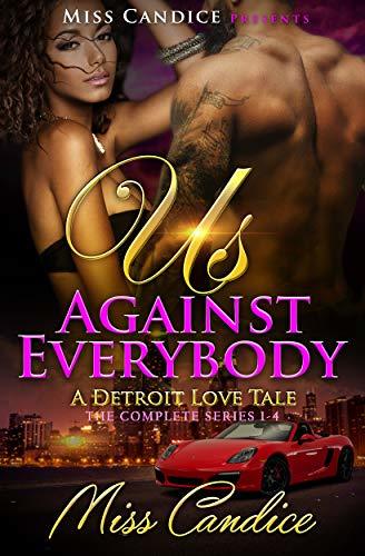 Us Against Everybody: A Detroit Love Tale
