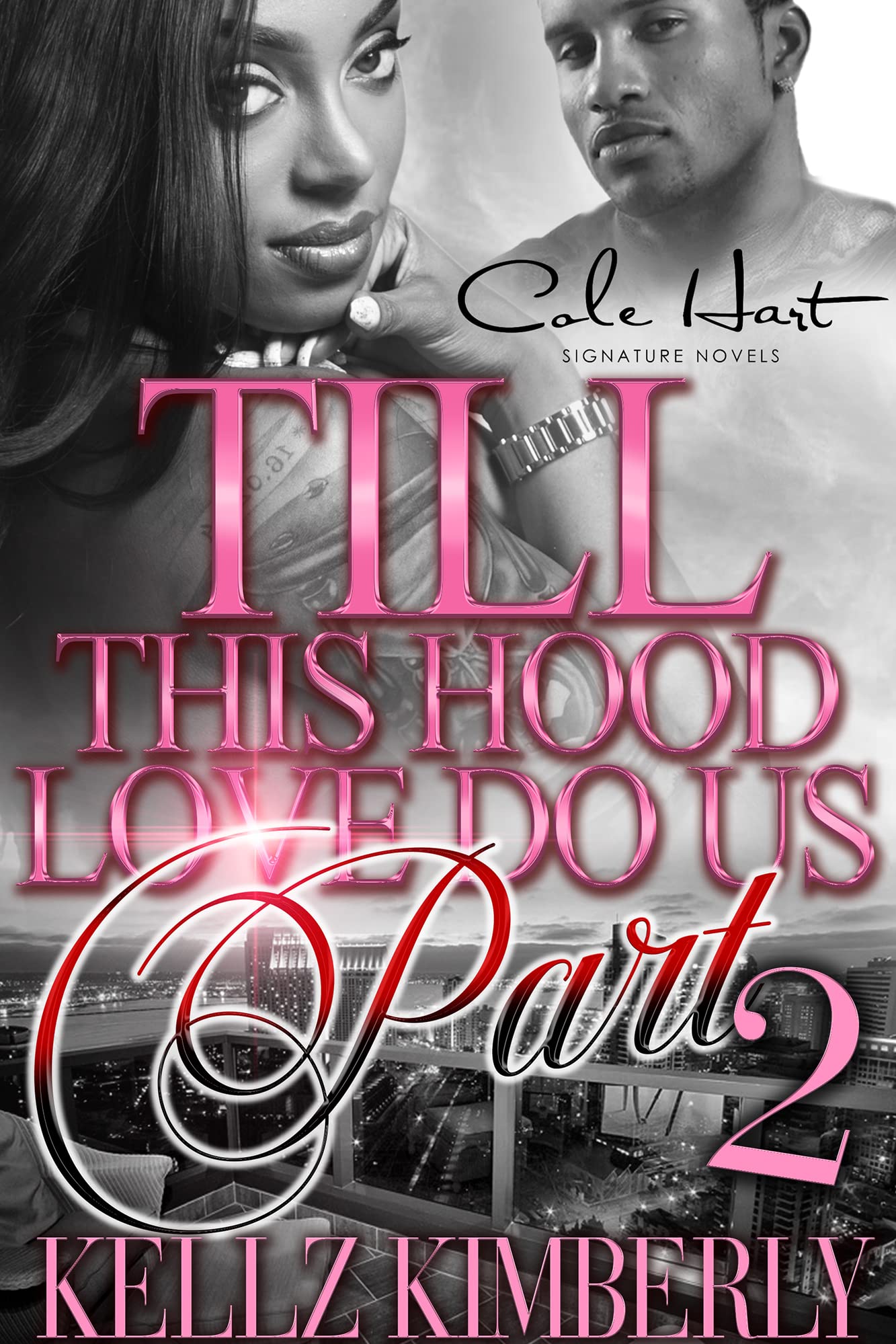 Till This Hood Love Do Us Part 2