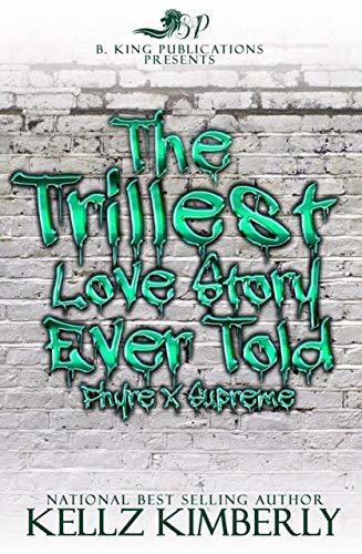 The Trillest Love Story Ever Told: Phyre and Supreme
