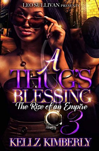 A Thug's Blessing 3