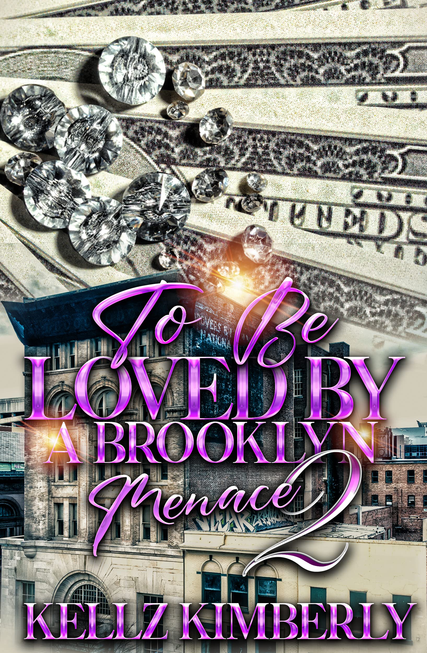 To Be Loved By A Brooklyn Menace 2