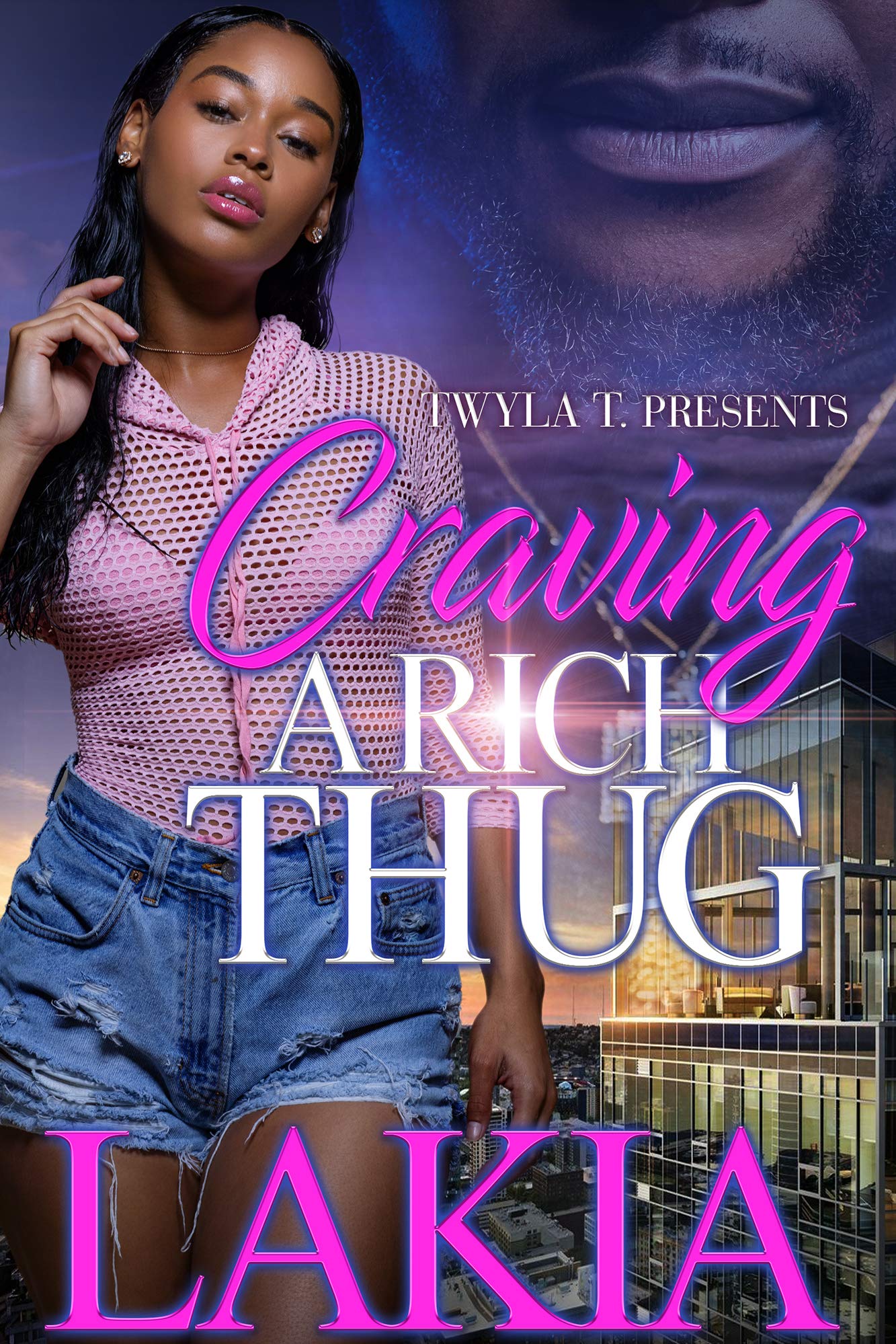 Craving a Rich Thug