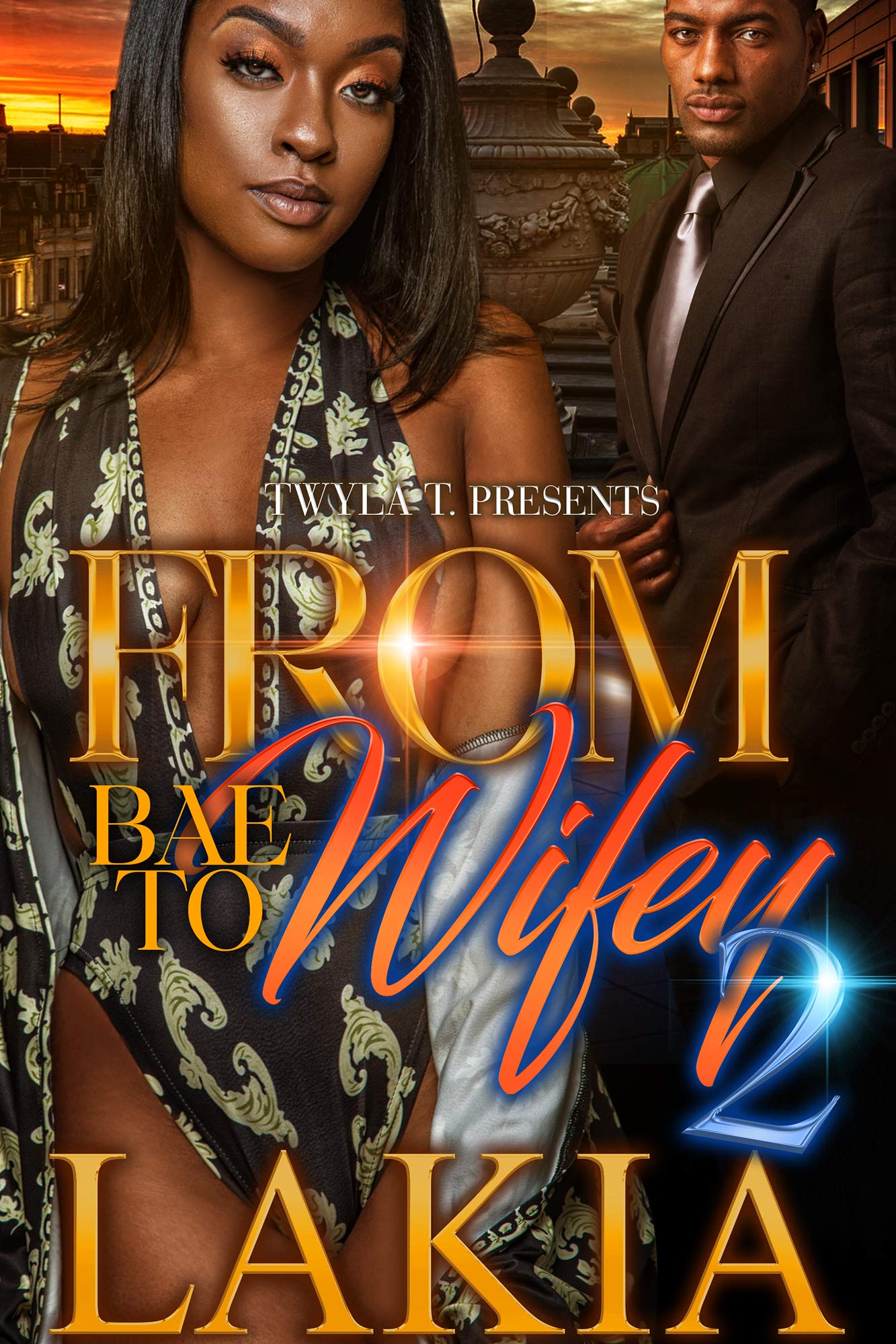 From Bae to Wifey 2: The Finale