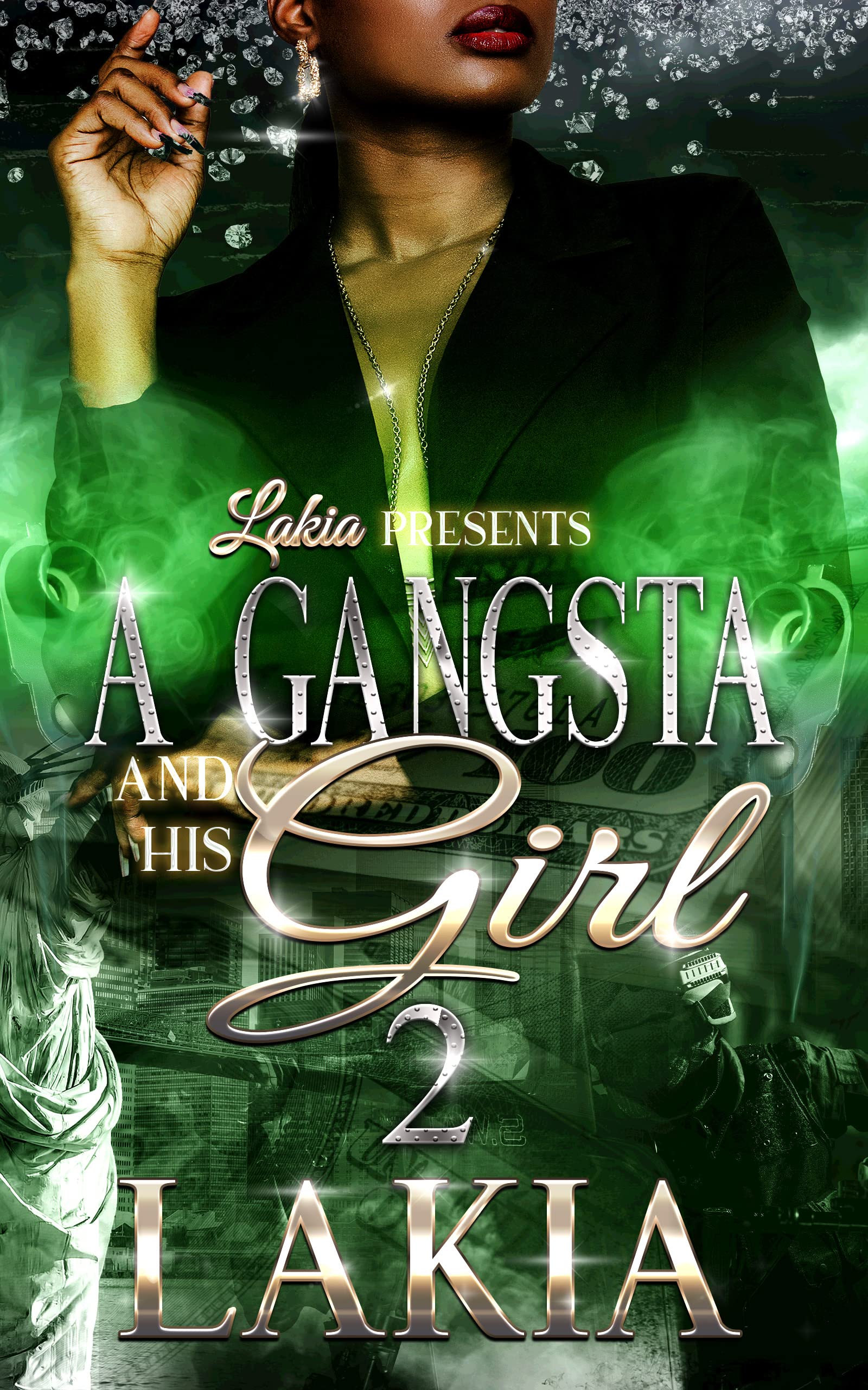 A Gangsta and His Girl 2: Finale