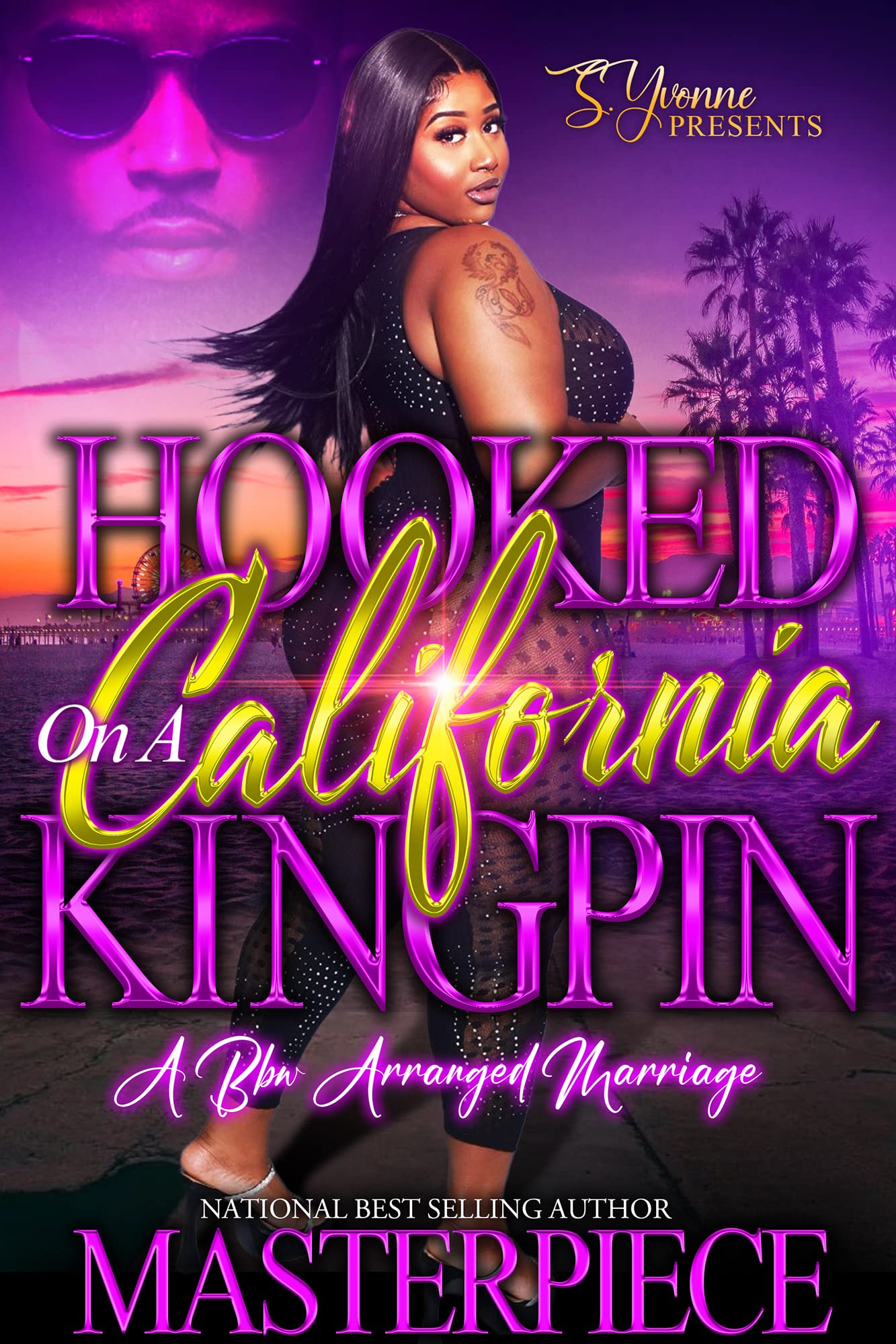 Hooked On A California Kingpin