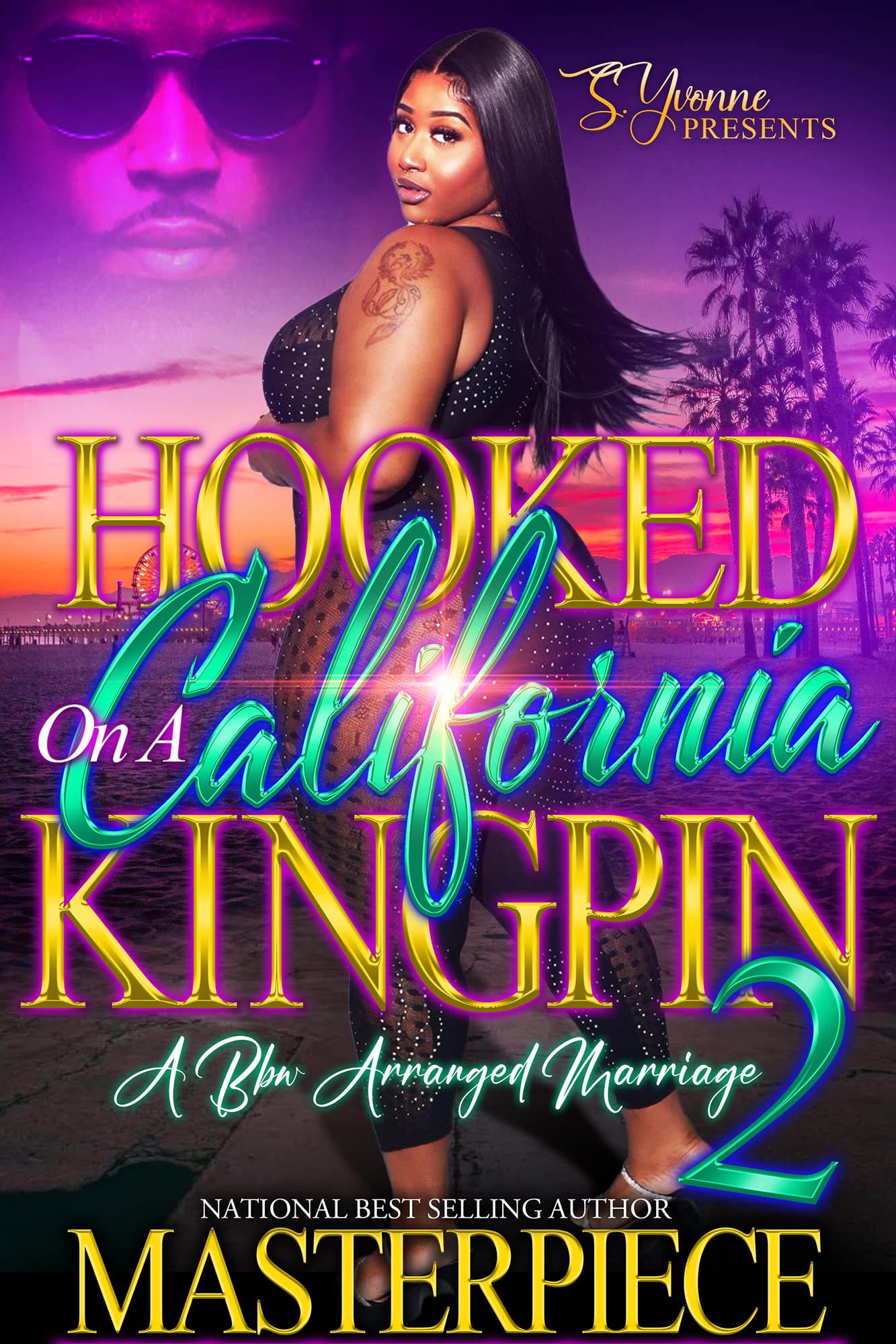 Hooked On A California Kingpin 2
