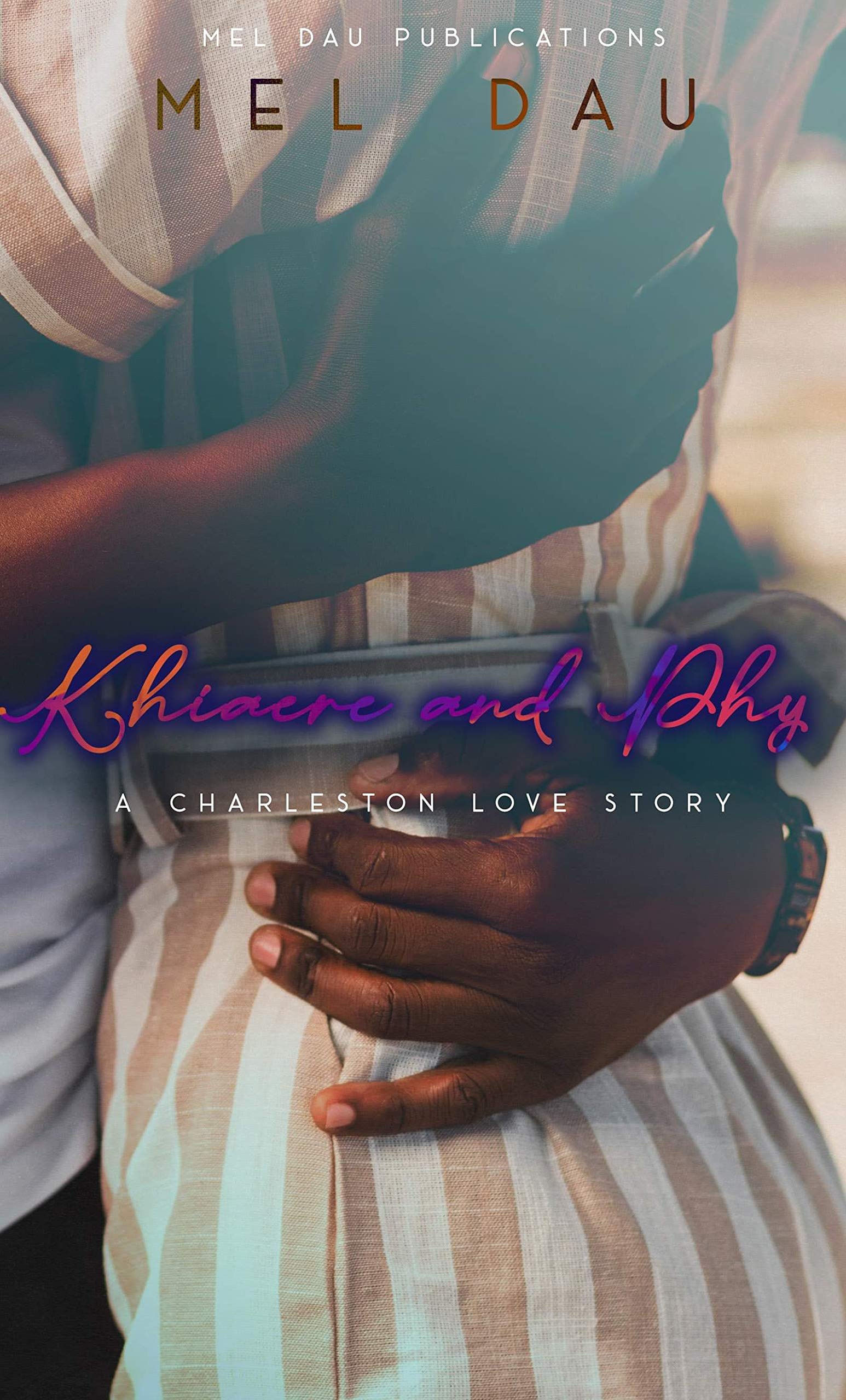 Khiaere and Phy: A Charleston Love Story
