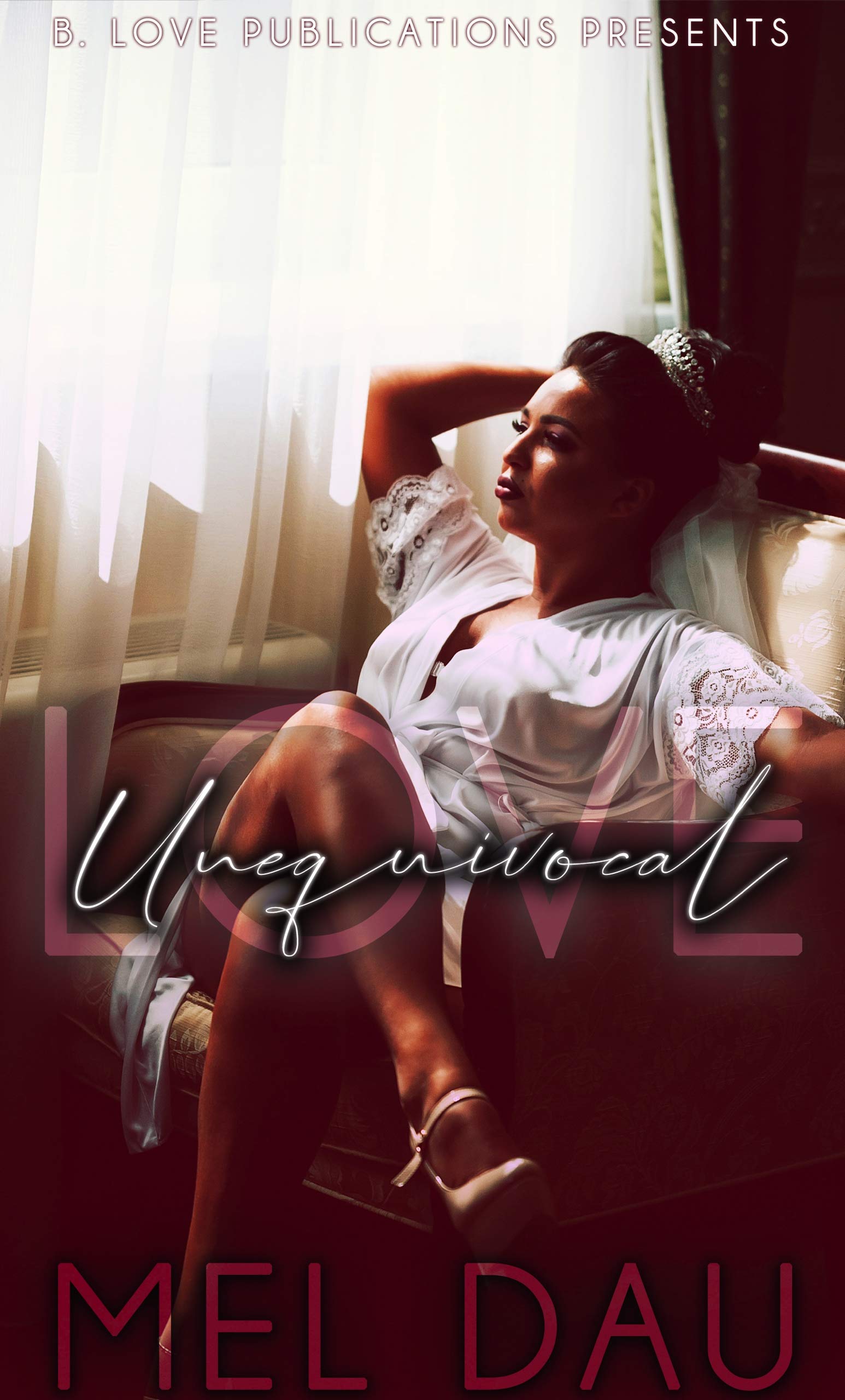 Love Unequivocal