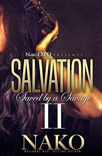 Salvation II: Saved By A Savage