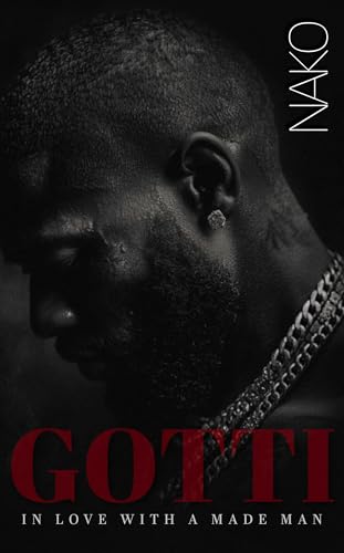 GOTTI: In Love With A Made Man