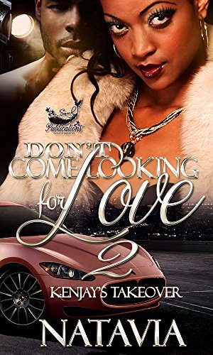 Don't Come Looking for Love 2