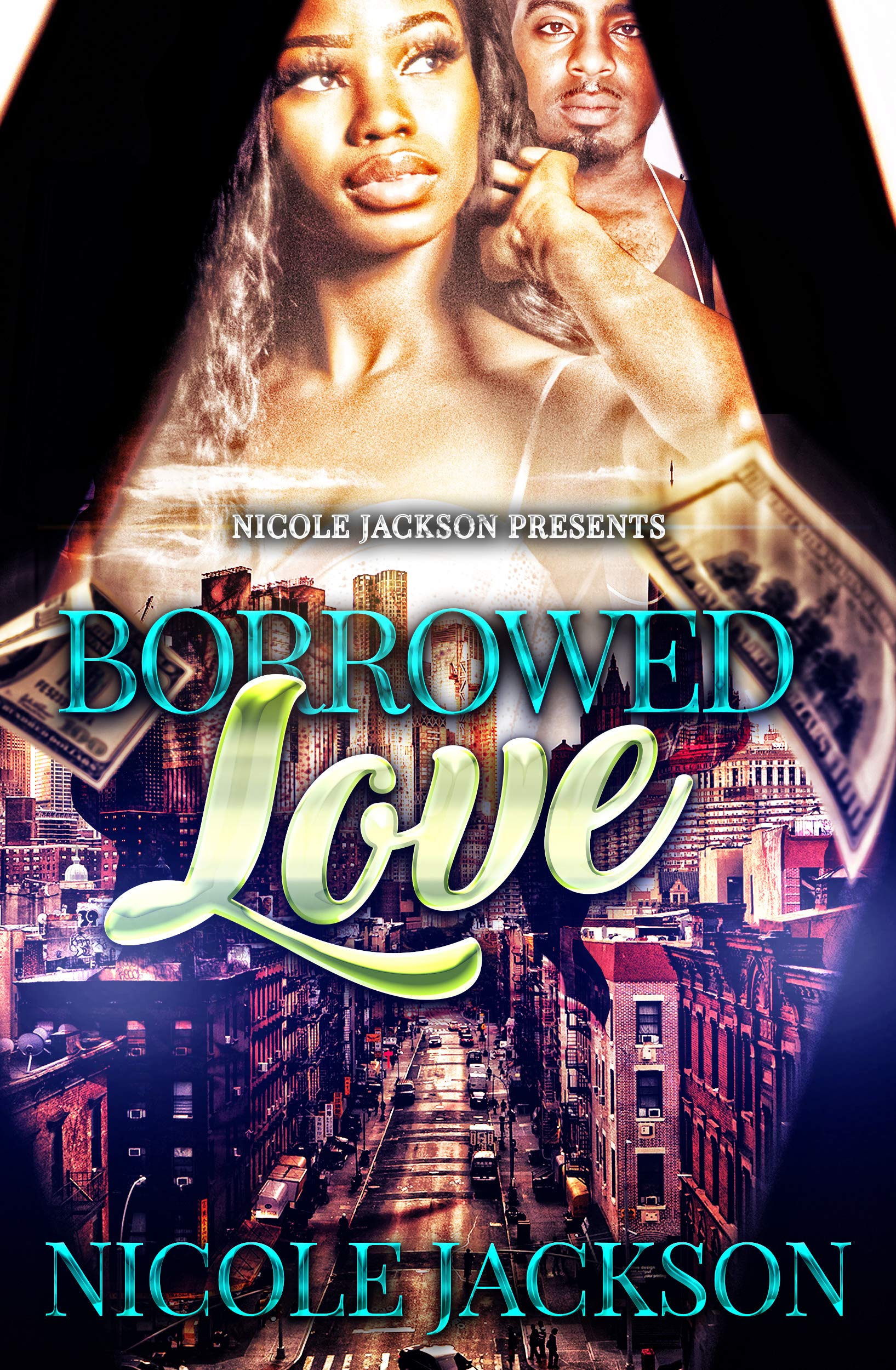 Borrowed Love