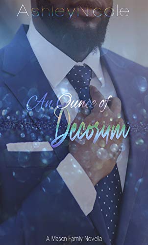 An Ounce of Decorum