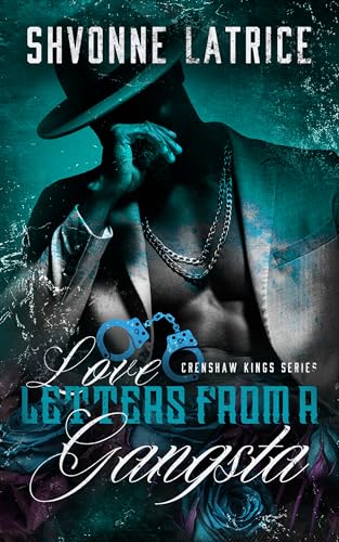 Love Letters from a Gangsta