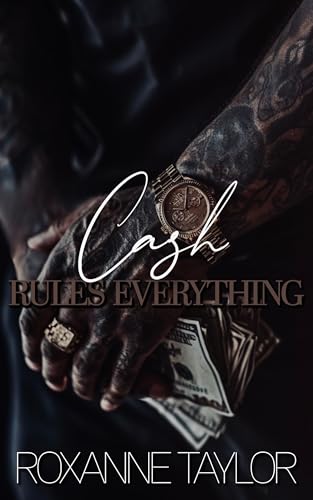 Cash Rules Everything