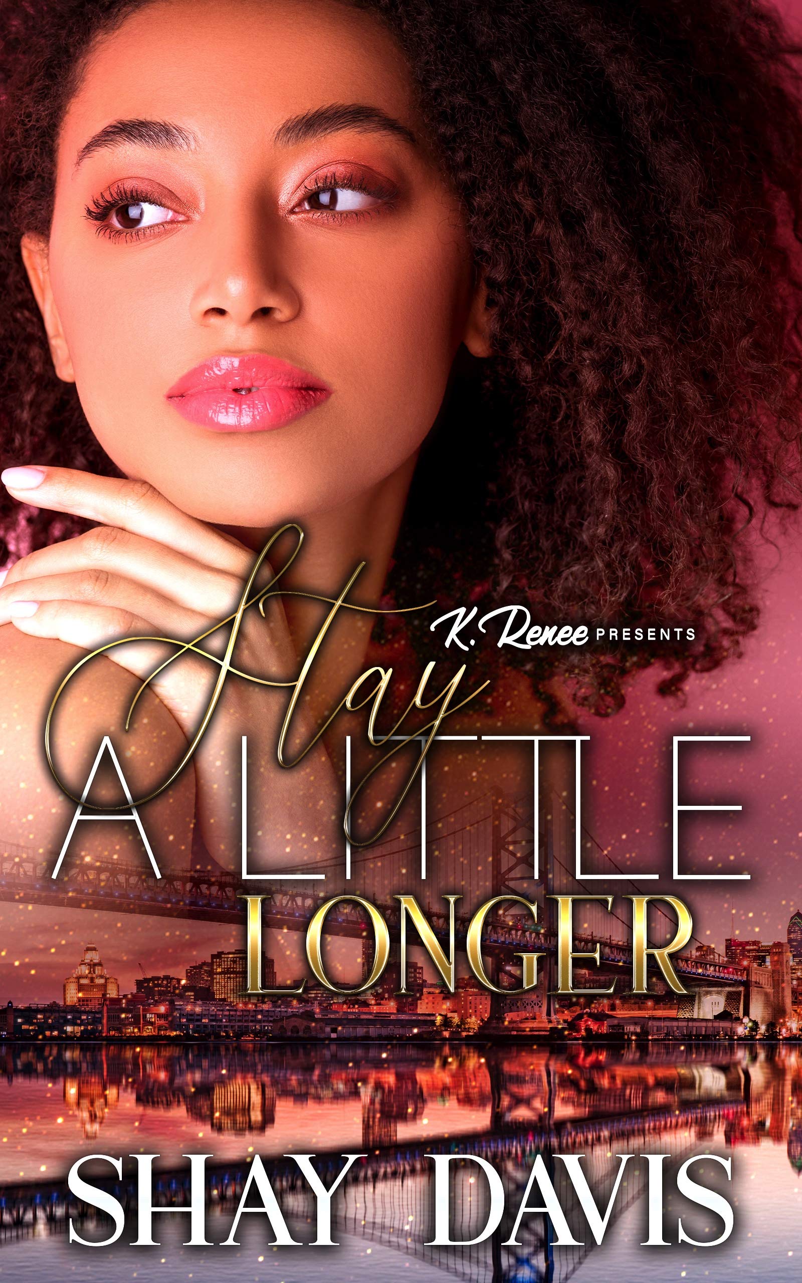 Stay A Little Longer