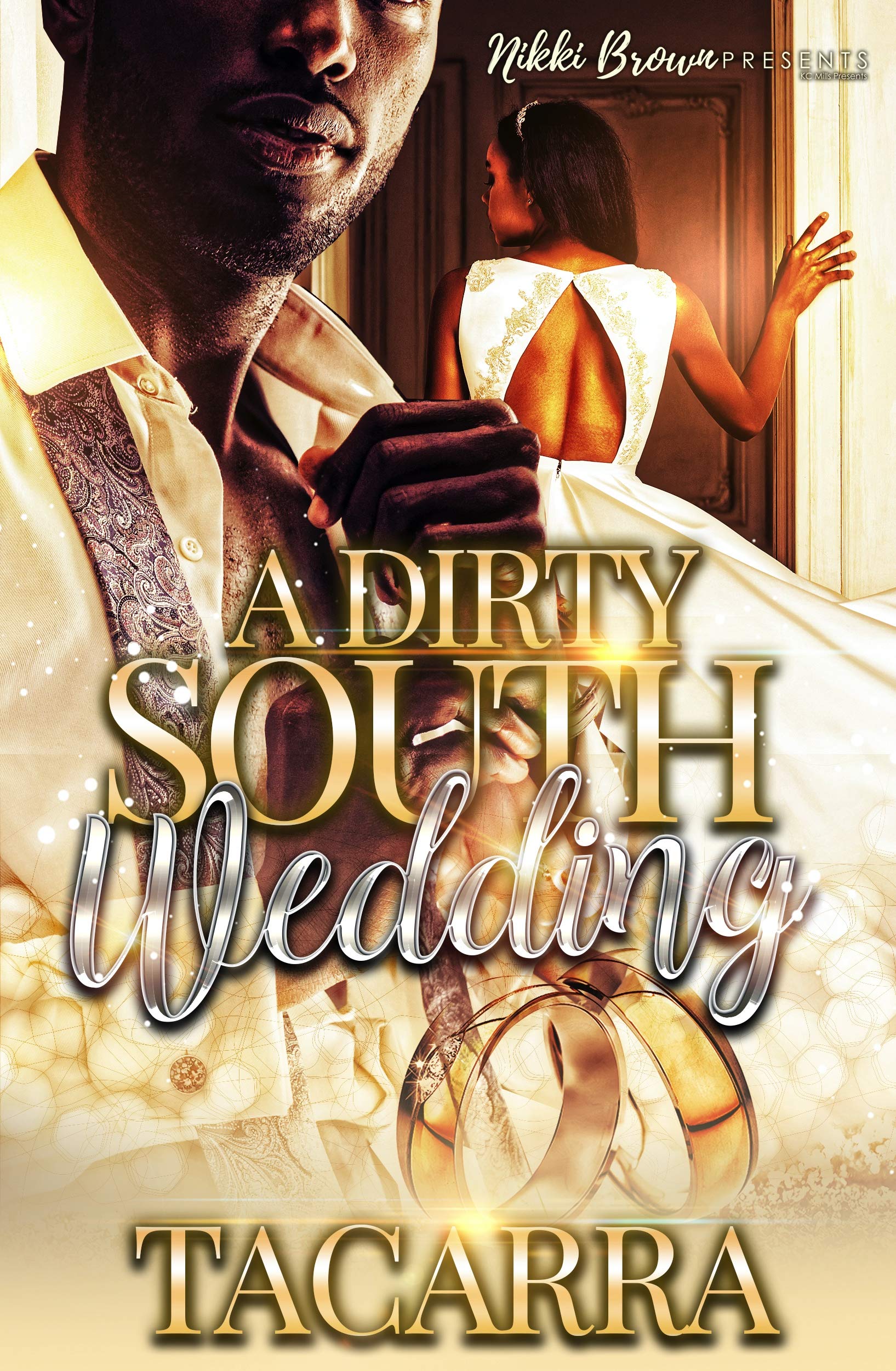A Dirty South Wedding