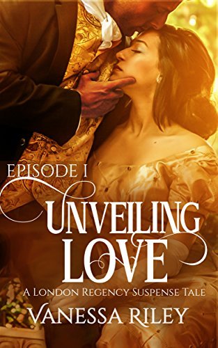 Unveiling Love: Episode I 