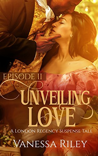 Unveiling Love: Episode II