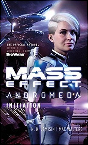 Mass Effect: Initiation (Mass Effect: Andromeda, #2)
