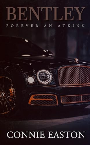 Bentley: Forever An Atkins