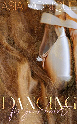 Dancing For Your Heart